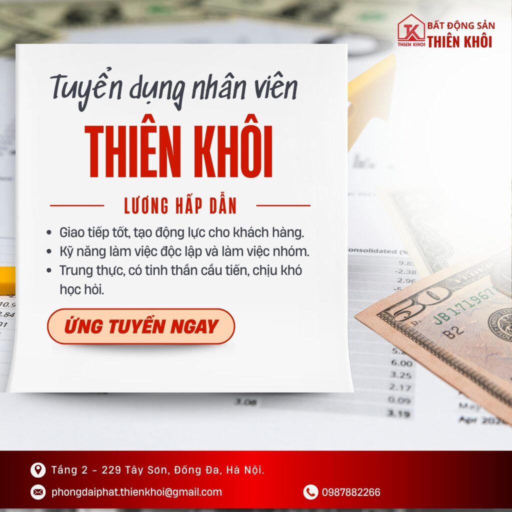 Tuyển Dụng Thiên Khôi Lương Hấp Dẫn: 9 Lý Do Bạn Không Thể Bỏ Lỡ!