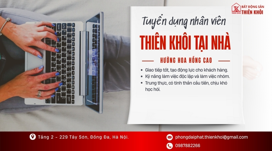 Tuyển dụng Thiên Khôi làm việc tại nhà: 5 Lợi ích Vàng trong năm 2025