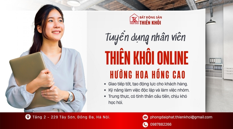 Tuyển dụng Thiên Khôi không yêu cầu kinh nghiệm: 5 Bước Bứt Phá Sự Nghiệp Bất Động Sản Từ Con Số 0