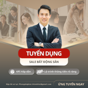 Tuyển sale bất động sản Hà Nội